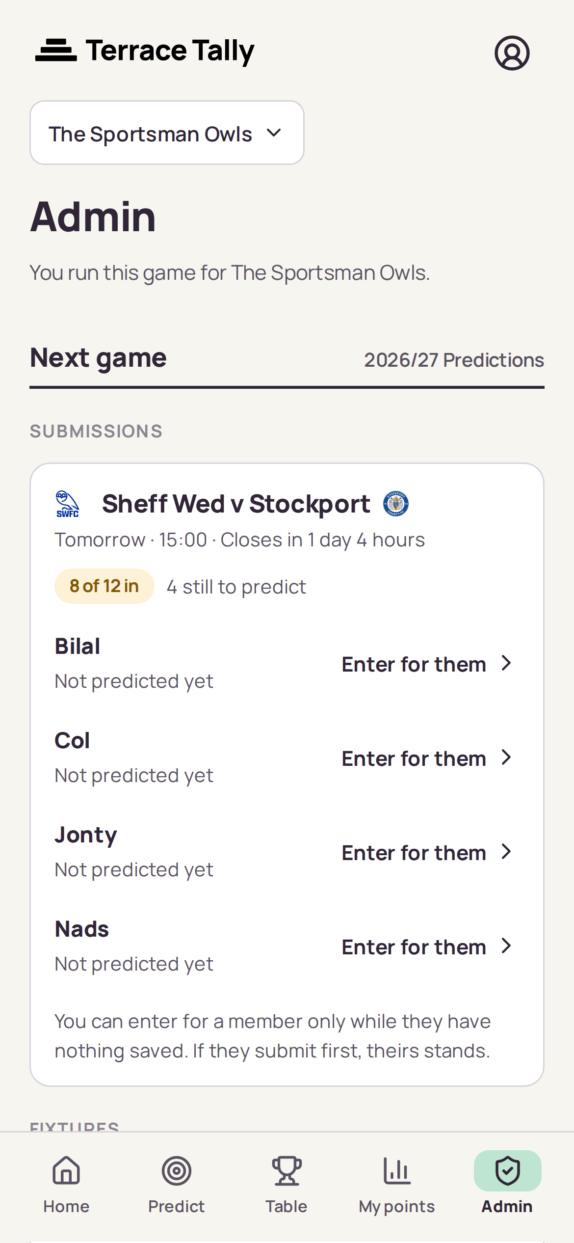 The Admin tab showing who has predicted and who has not, with the option to enter for a member